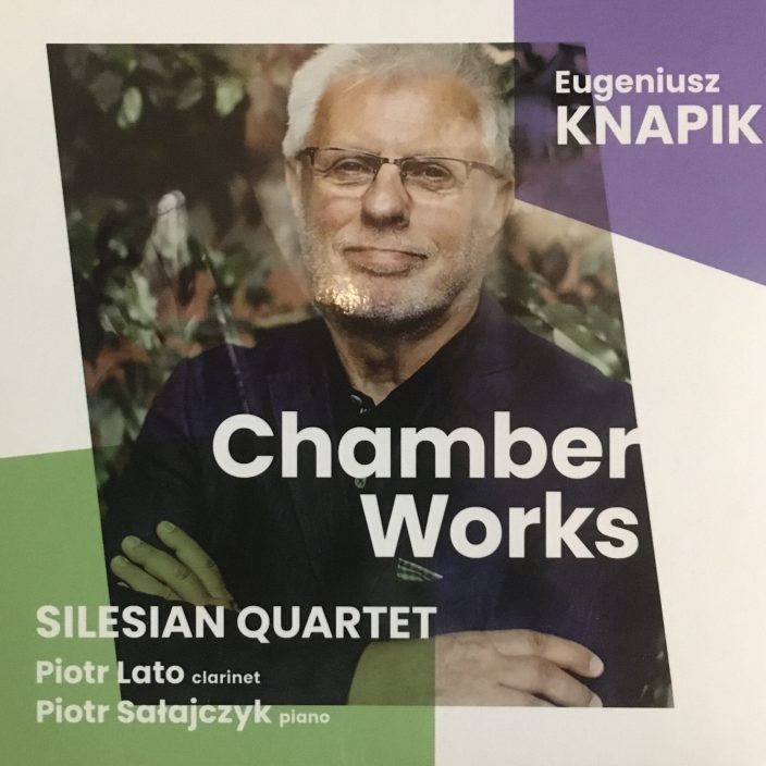 Eugeniusz Knapik – Chamber Works